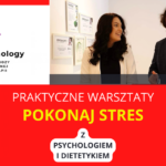 Pokonaj Stres – 3.12.2022r. – Warszawa